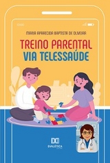 Treino Parental via Telessaúde - Maria Aparecida Baptista de Oliveira