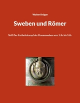 Sweben und Römer - Walter Krüger