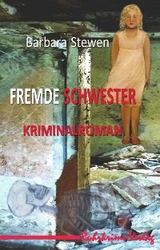 Fremde - Barbara Stewen