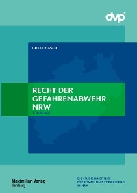 Recht der Gefahrenabwehr NRW - Guido Rupsch