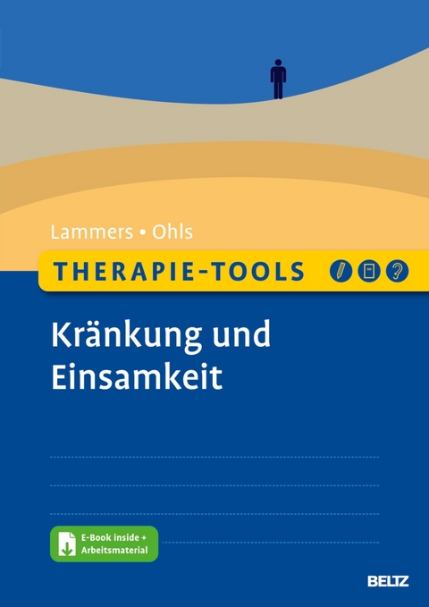 Therapie-Tools Kränkung und Einsamkeit -  Maren Lammers,  Isgard Ohls