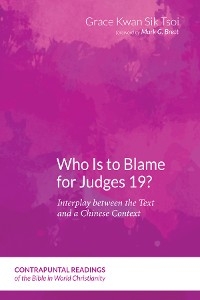 Who Is to Blame for Judges 19? -  Grace Kwan Sik Tsoi