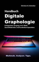 Handbuch Digitale Graphologie - Christian B. Schreiber