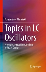 Topics in LC Oscillators - Konstantinos Manetakis