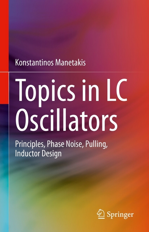 Topics in LC Oscillators - Konstantinos Manetakis