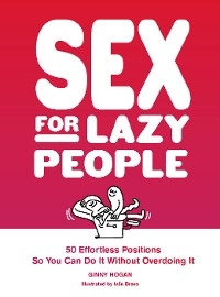 Sex for Lazy People - Ginny Hogan