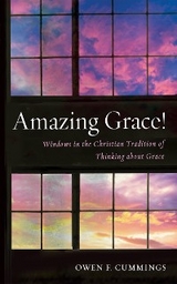 Amazing Grace! - Owen F. Cummings