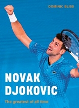 Novak Djokovic - Dominic Bliss