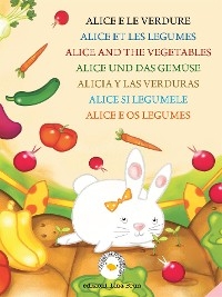 Alice e le verdure - Lina Brun