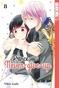 Prince Never-give-up, Band 08 - Nikki Asada