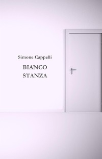 Bianco Stanza - Simone Cappelli