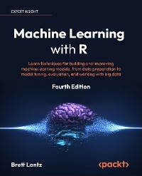 Machine Learning with R -  Brett Lantz