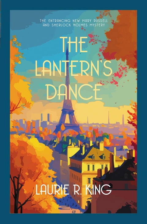 The Lantern's Dance -  Laurie R. King