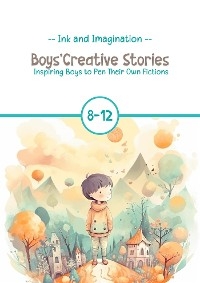 Boys'Creative Stories - NorHamd Books