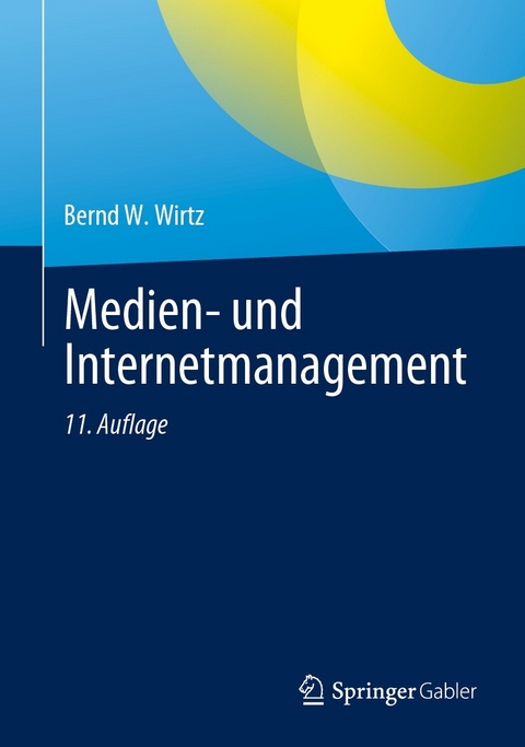 Medien- und Internetmanagement -  Bernd W. Wirtz