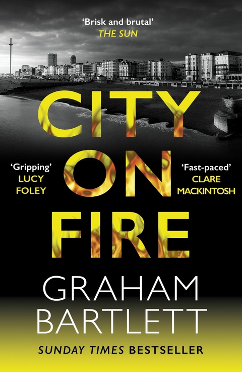 City on Fire -  Graham Bartlett