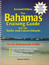 Bahamas Cruising Guide - Wilson, Mathew