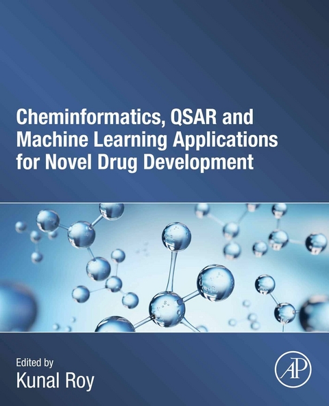 Cheminformatics, QSAR and Machine Learning Applications for Novel Drug Development - 