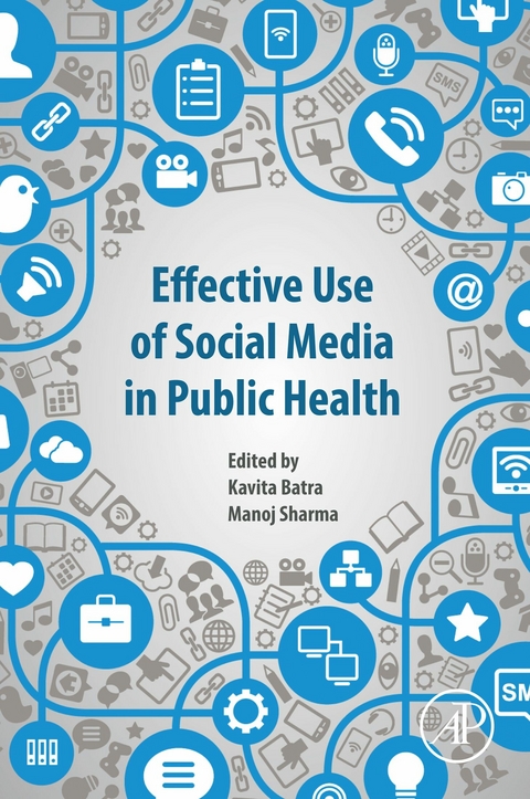 Effective Use of Social Media in Public Health - 