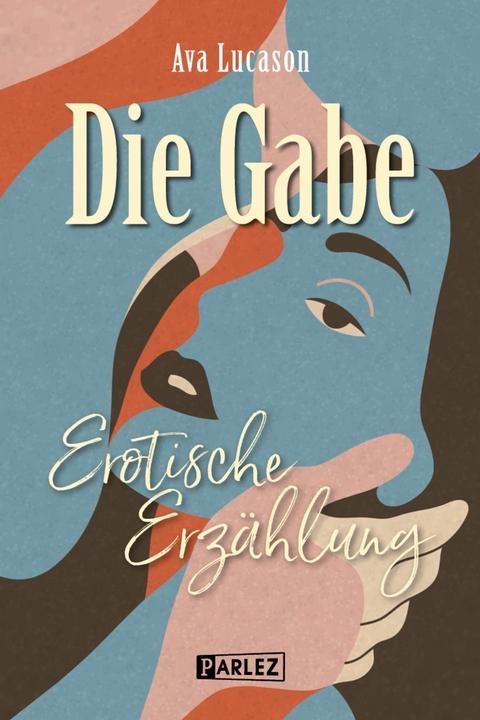 Die Gabe -  Ava Lucason