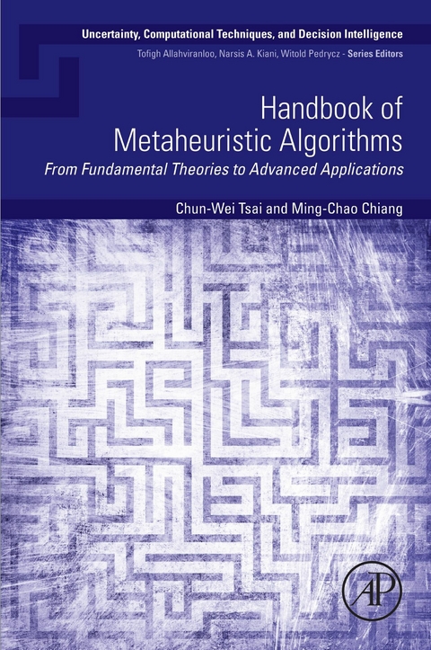 Handbook of Metaheuristic Algorithms -  Ming-Chao Chiang,  Chun-Wei Tsai