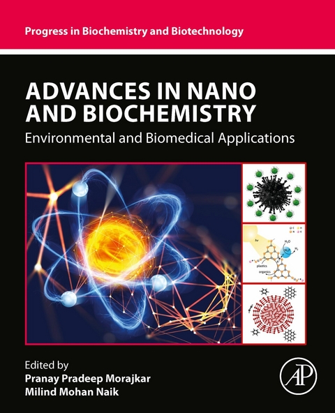 Advances in Nano and Biochemistry - 