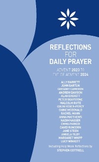 Reflections for Daily Prayer Advent 2023 to Christ the King 2024 -  Ally Barrett
