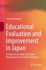 Educational Evaluation and Improvement in Japan - Yoshimi Okumura