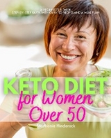 Keto Diet for Women Over 50 - Stephanie Hinderock