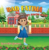 Bad Fatima - Dimitri Gilles