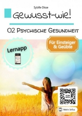 Gewusst-wie Band 02: Psychische Gesundheit - Sybille Disse