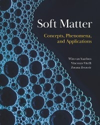 Soft Matter - Wim van Saarloos; Vincenzo Vitelli; Zorana Zeravcic