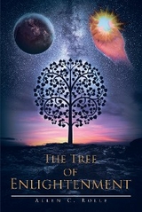 THE TREE OF ENLIGHTENMENT - Allen C. Rolle