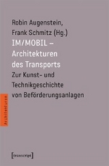 IM/MOBIL - Schnittstellen zwischen Architektur und Technik - 