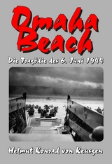 Omaha Beach - Helmut K von Keusgen, Ek-2 Militär