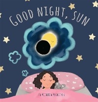 Good Night, Sun - Victoria Rockstroh