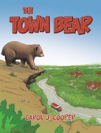 Town Bear -  Carol J. Cooper