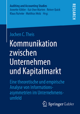 Kommunikation zwischen Unternehmen und Kapitalmarkt - Jochen C. Theis