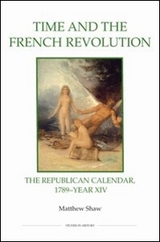 Time and the French Revolution -  Matthew Shaw