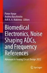 Biomedical Electronics, Noise Shaping ADCs, and Frequency References - 
