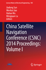 China Satellite Navigation Conference (CSNC) 2014 Proceedings: Volume I - 