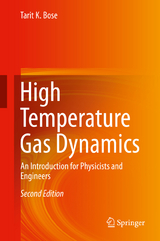 High Temperature Gas Dynamics - Tarit K. Bose