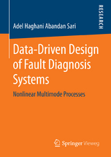 Data-Driven Design of Fault Diagnosis Systems - Adel Haghani Abandan Sari