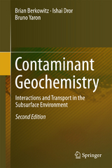 Contaminant Geochemistry - Brian Berkowitz, Ishai Dror, Bruno Yaron