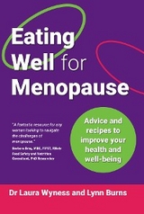 Eating Well for Menopause - Dr Laura Wyness, Lynn Burns