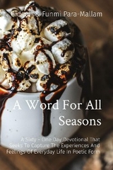 Word For All Seasons -  Gideon &  Funmi Para-Mallam