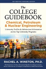 The College Guidebook Chemical, Petroleum & Nuclear Engineering - Rachel Winston