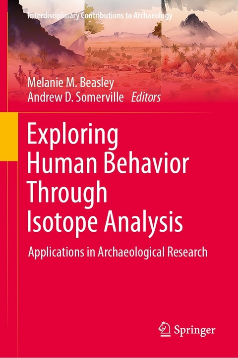 Exploring Human Behavior Through Isotope Analysis - 