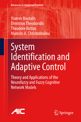 System Identification and Adaptive Control - Yiannis Boutalis, Dimitrios Theodoridis, Theodore Kottas, Manolis A. Christodoulou