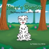 Here's Specks! - Robbie Cox-White